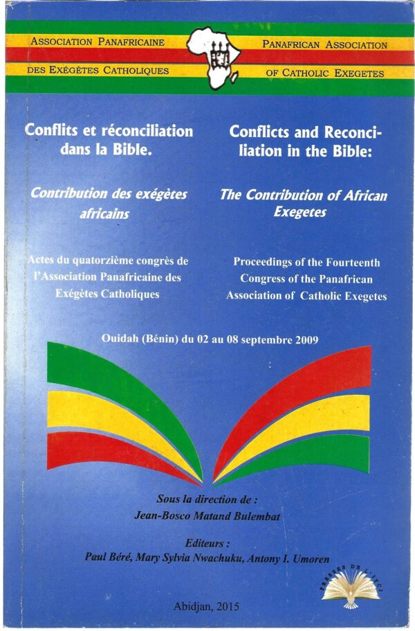 Conflits et réconciliation dans la Bible