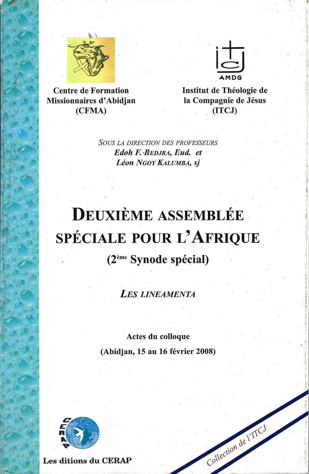 Deuxième assemblée spéciale pour l’Afrique (2ème synode spécial)