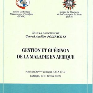 Gestion et guérison de la maladie en Afrique
