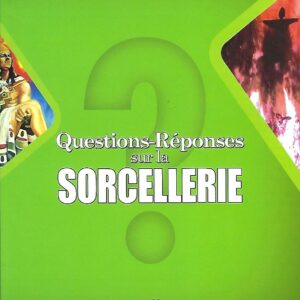 Questions-Réponses sur la sorcellerie